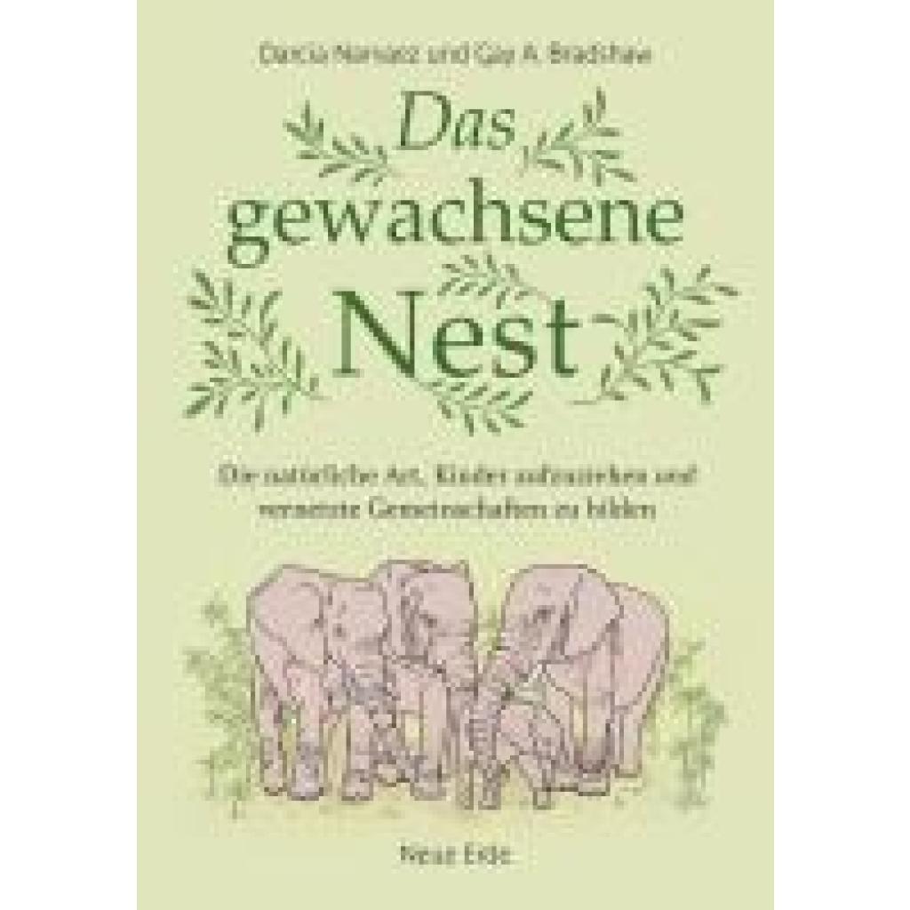 9783890608686 - Narvaez Darcia Das gewachsene Nest