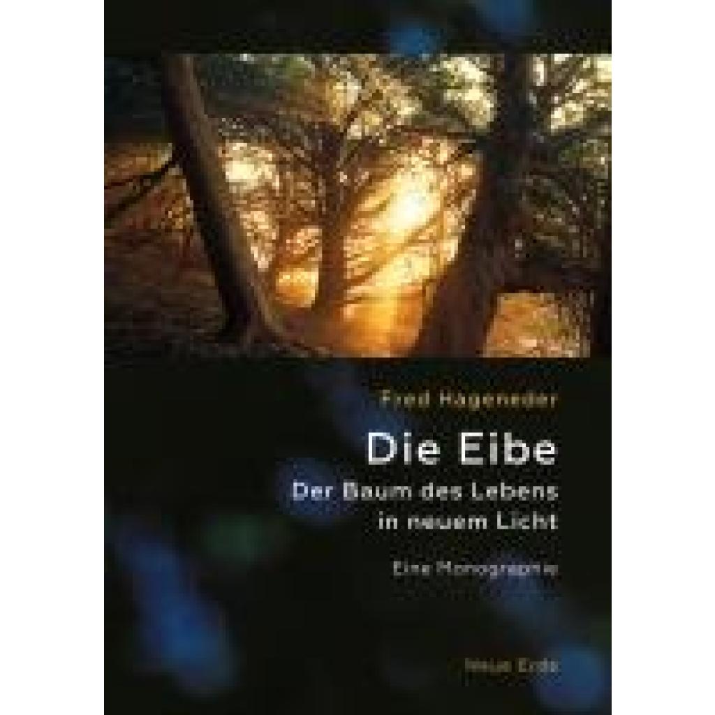 9783890608723 - Hageneder Fred Die Eibe