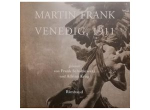 9783890868882 - Venedig 1911 - Martin Frank (Hörbuch)