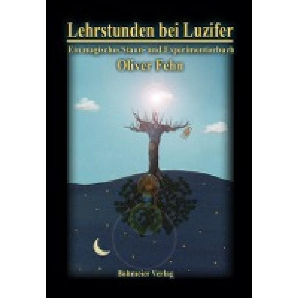 9783890946528 - Fehn Oliver Lehrstunden bei Luzifer