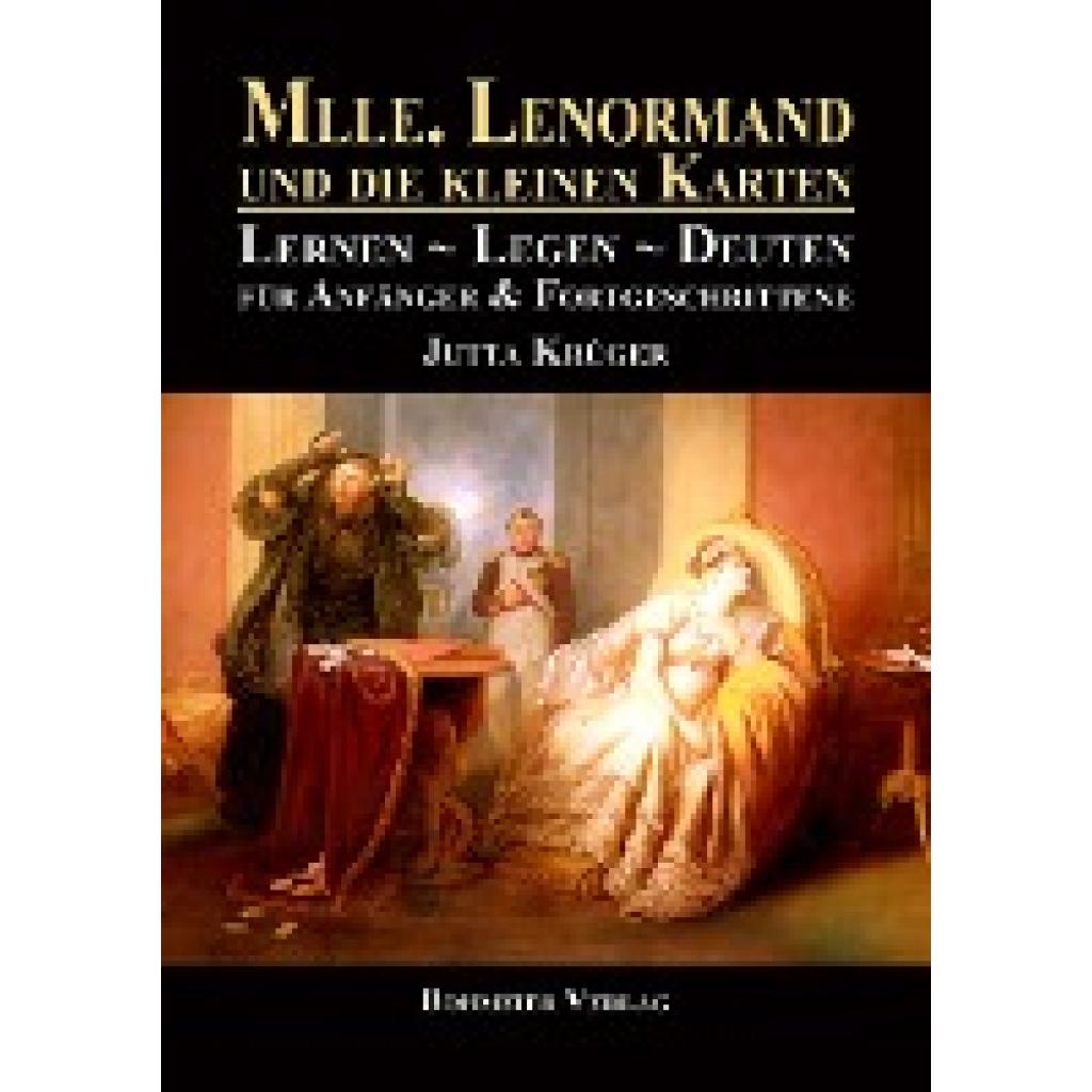 9783890946849 - Krüger Jutta Mlle Lenormand und die kleinen Karten