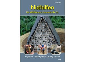 9783891048580 - Nisthilfen für Wildbienen Hummeln & Co - Eric Fischer Kartoniert (TB)