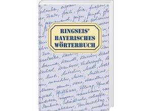 9783892513506 - Ringseis Bayerisches Wörterbuch - Franz Ringseis Gebunden