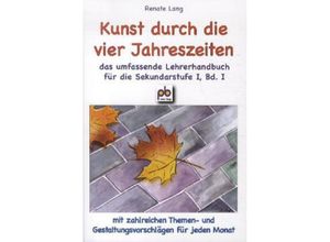 9783892910831 - Kunst durch die vier JahreszeitenBdI - Renate Lang Kartoniert (TB)