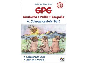 9783892914259 - GPG (Geschichte Politik Geografie) 6 Jahrgangsstufe - Monika Hirmer Erhard Hirmer Kartoniert (TB)