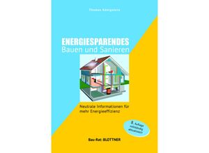 9783893671649 - Energiesparendes Bauen und Sanieren - Thomas Königstein Gebunden