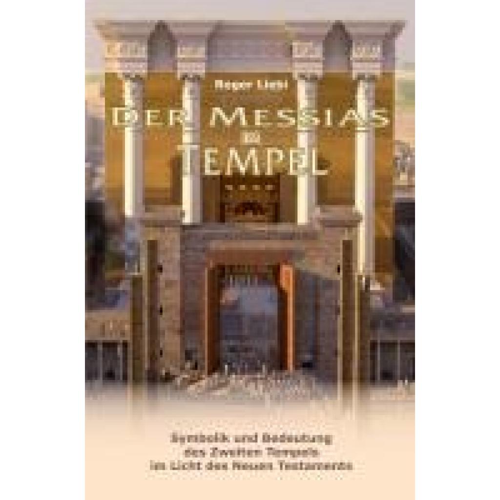 9783893976416 - Liebi Roger Der Messias im Tempel