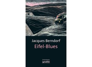 9783894254421 - Eifel-Blues   Siggi Baumeister Bd1 - Jacques Berndorf Taschenbuch