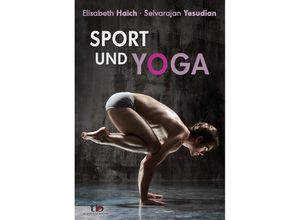 9783894275990 - Aquamarin Taschenbuch   Sport und Yoga - Elisabeth Haich Selvarajan Yesudian Kartoniert (TB)