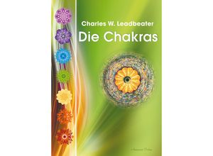 9783894276676 - Die Chakras - Charles W Leadbeater Kartoniert (TB)