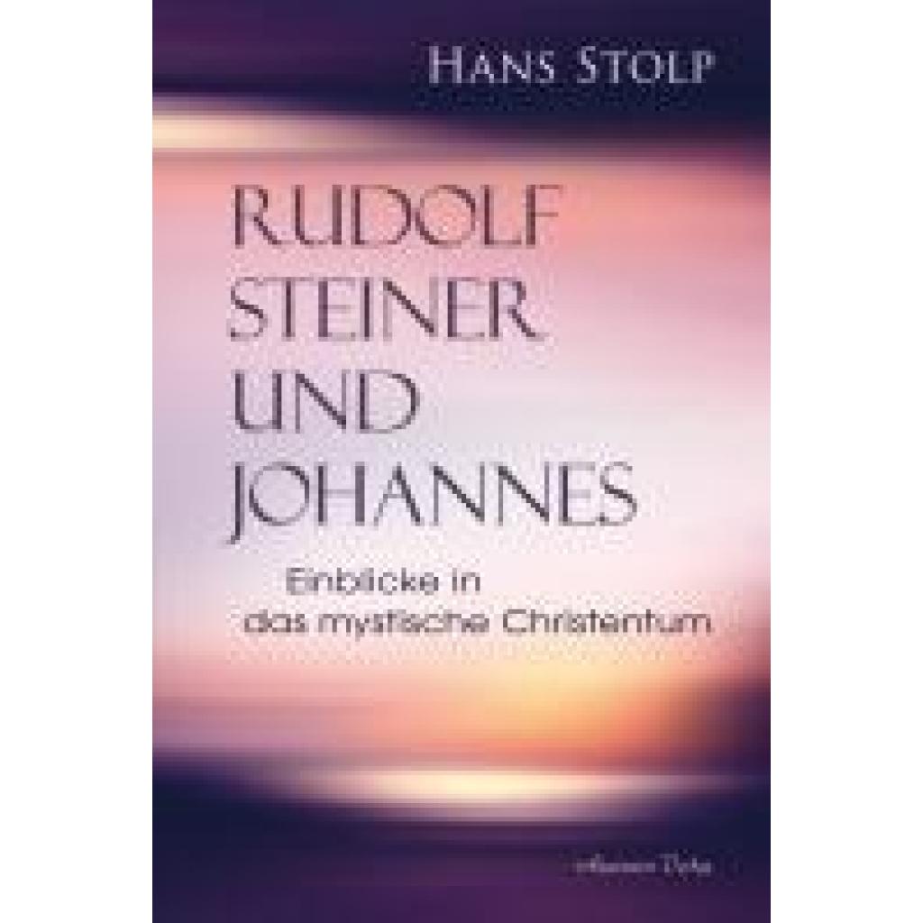 9783894279448 - Stolp Hans Johannes und Rudolf Steiner