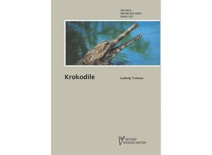 9783894324209 - Krokodile - Ludwig Trutnau Kartoniert (TB)