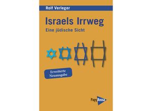 9783894387808 - Israels Irrweg - Rolf Verleger Kartoniert (TB)