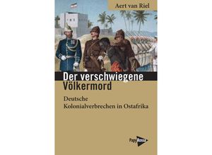 9783894388126 - Der verschwiegene Völkermord - Aert van Riel Kartoniert (TB)