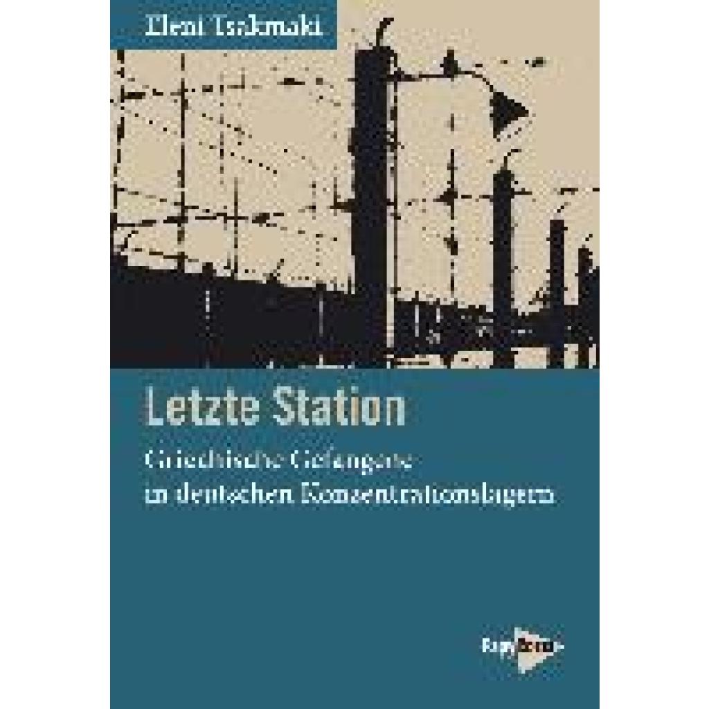 9783894388386 - Tsakmaki Eleni Letzte Station
