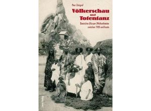 9783894454685 - Völkerschau und Totentanz - Peer Zickgraf Kartoniert (TB)