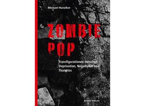 9783894455941 - Zombie Pop - Michael Hunziker Kartoniert (TB)