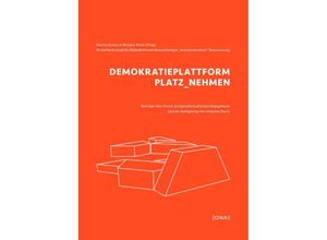 9783894456030 - DEMOKRATIEPLATTFORM PLATZ_NEHMEN Kartoniert (TB)