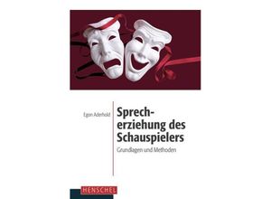 9783894870041 - Sprecherziehung des Schauspielers - Egon Aderhold Kartoniert (TB)