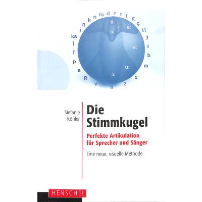 9783894877927 - Die Stimmkugel - Perfekte Artikulation für Sprecher und Sänger