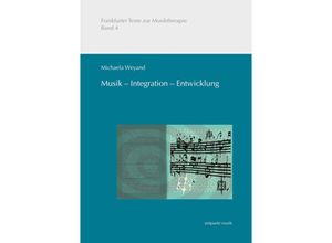 9783895007439 - Musik - Integration - Entwicklung - Michaela Weyand Kartoniert (TB)