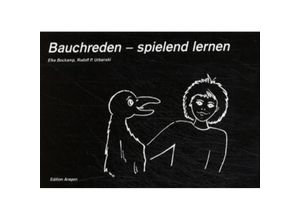 9783895354236 - Bauchreden - spielend lernen - Elke Bockamp Rudolf P Urbanski Kartoniert (TB)