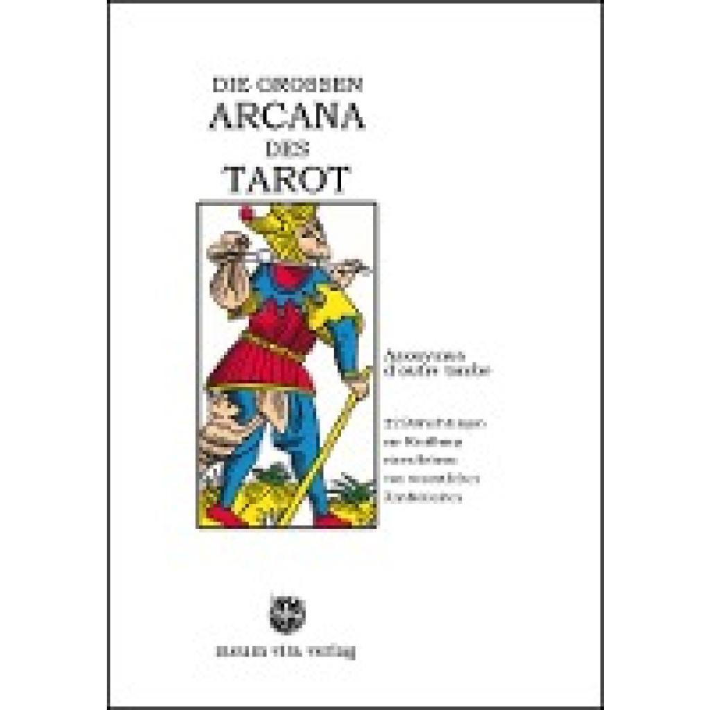 9783895399985 - Anonymus doutre tombe DIE GROSSEN ARCANA DES TAROT