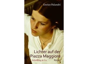 9783895611544 - Lichter auf der Piazza Maggiore - Enrico Palandri Gebunden