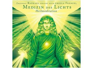 9783895682957 - Die Medizin des Lichts 1 Audio-CD - Ursula Frenzel Metatron (Erzengel) (Hörbuch)