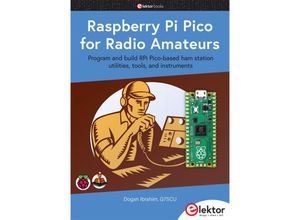 9783895764813 - Raspberry Pi Pico for Radio Amateurs - Dogan Ibrahim Kartoniert (TB)