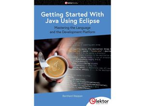 9783895765612 - Getting Started With Java Using Eclipse - Bernhard Steppan