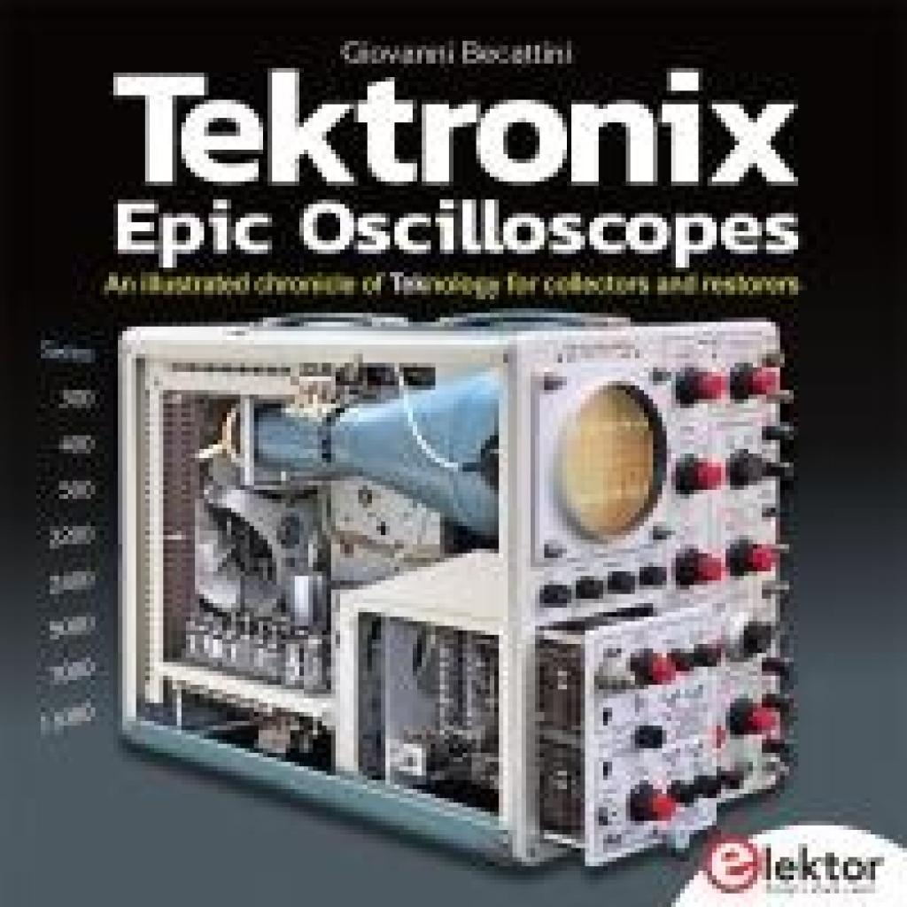 9783895765841 - Becattini Giovanni Tektronix Epic Oscilloscopes