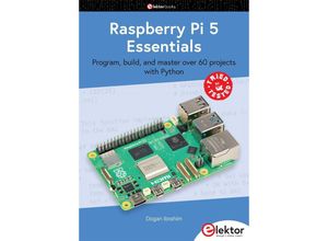 9783895765865 - Raspberry Pi 5 Essentials - Dogan Ibrahim Kartoniert (TB)