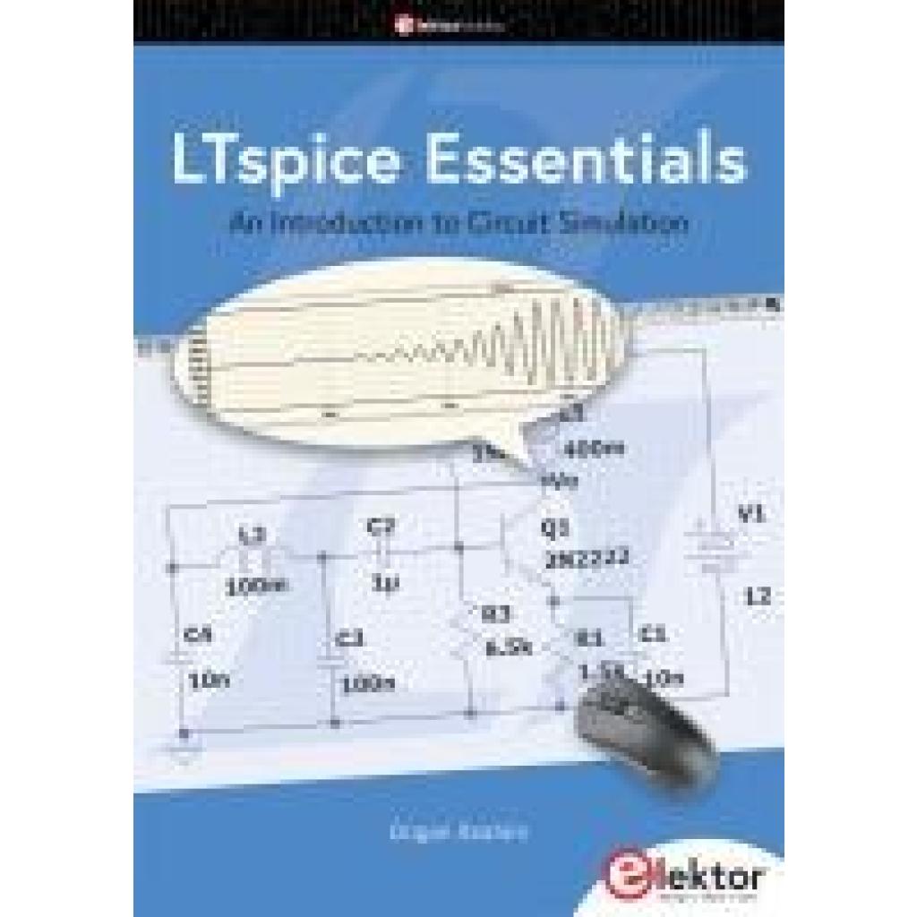 9783895766220 - Ibrahim Dogan LTspice Essentials