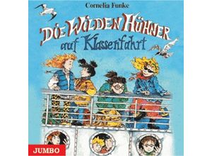 9783895927478 - Die Wilden Hühner - 2 - Die wilden Hühner auf Klassenfahrt - Cornelia Funke (Hörbuch)