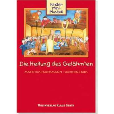 9783896153159 - DIE HEILUNG DES GELAEHMTEN