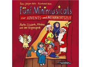 9783896171870 - Fünf Minimusicals zur Advents- und Weihnachtszeit 1 Audio-CD - Hans-Jürgen Netz Wolfgang Hering (Hörbuch)