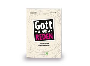 9783896173263 - Gott wir müssen reden! - Markus Ehrhardt Geheftet