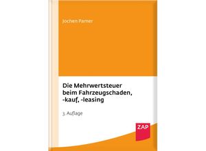 9783896558756 - Die Mehrwertsteuer beim Fahrzeugschaden -kauf -leasing - Jochen Pamer Gebunden