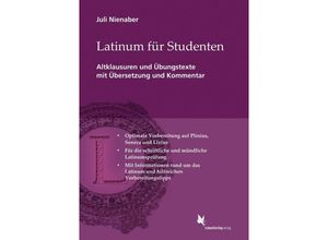 9783896578440 - Juli Nienaber - GEBRAUCHT Latinum für Studenten Altklausuren mit Übersetzung und Kommentar Plinius Seneca Livius - Preis vom 02082023 050232 h