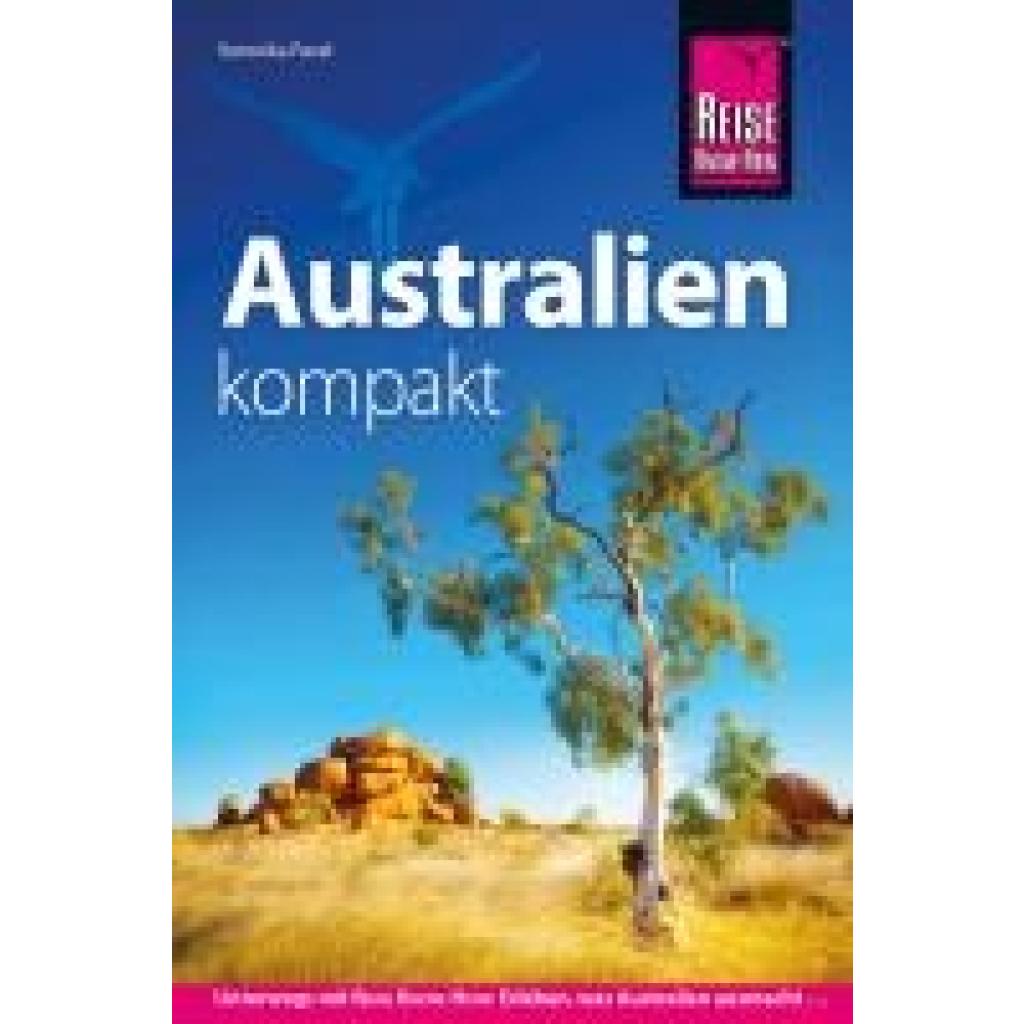 9783896625540 - Pavel Veronika Reise Know-How Reiseführer Australien kompakt