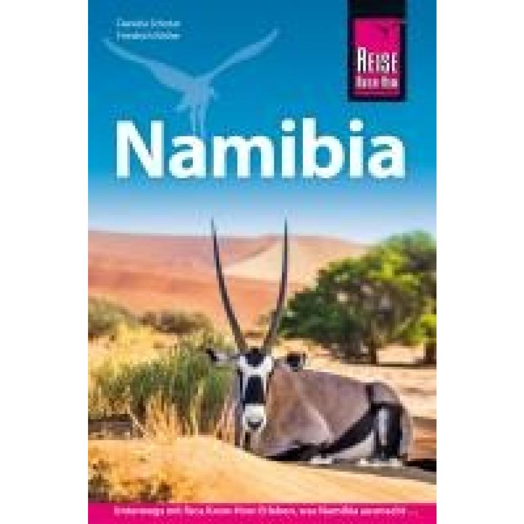 9783896626035 - Schetar Daniela Reise Know-How Reiseführer Namibia