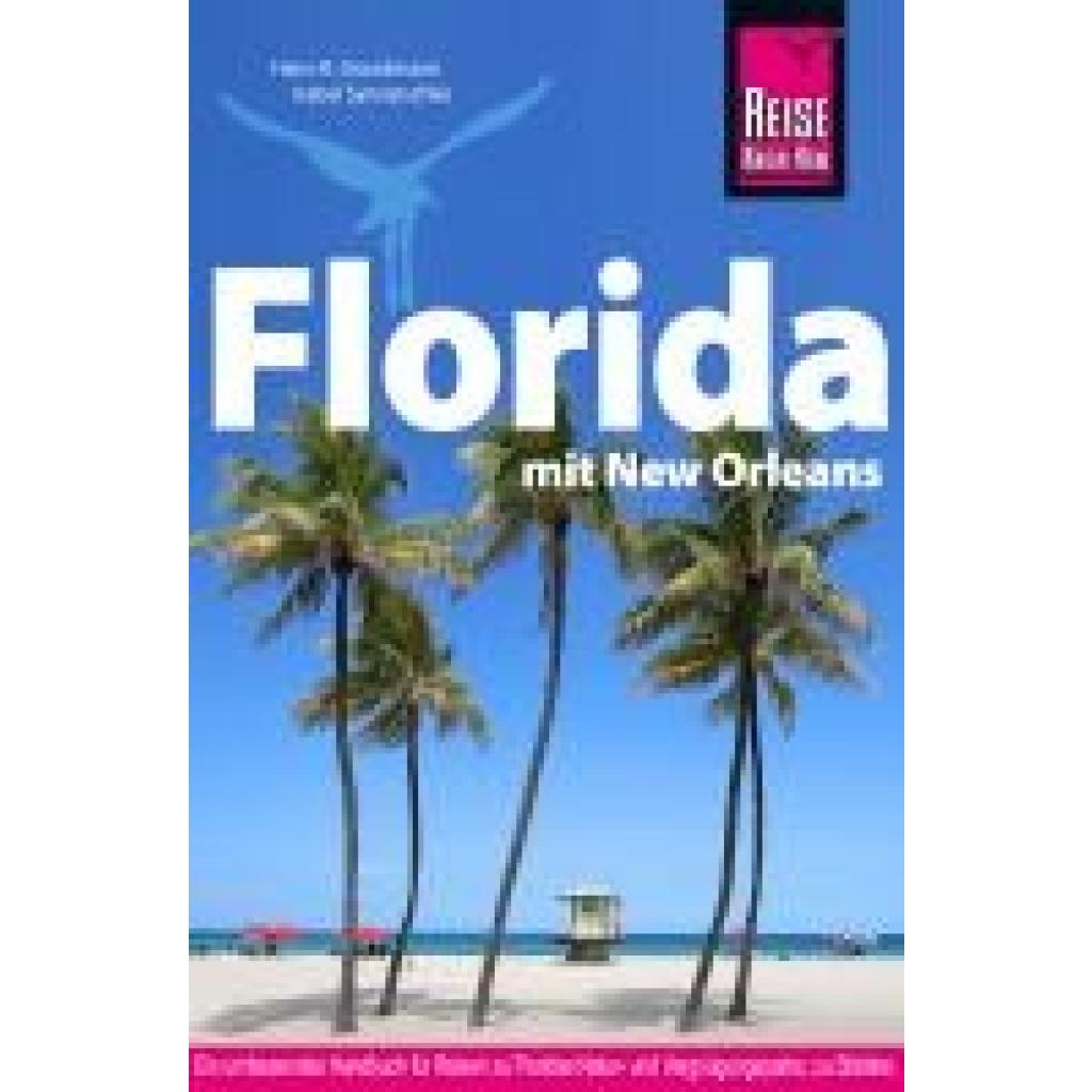 9783896627759 - Grundmann Hans-R Reise Know-How Reiseführer Florida mit New Orleans