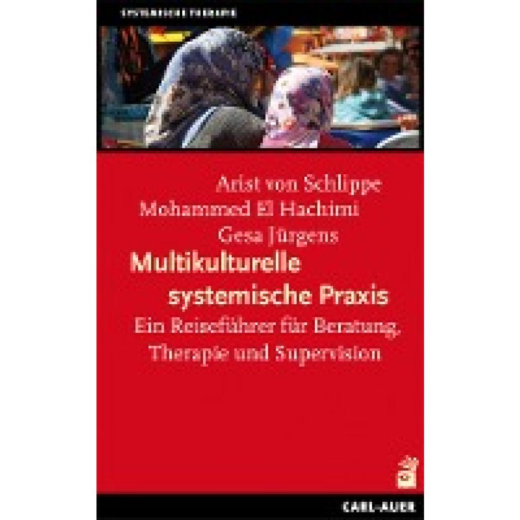 9783896708731 - Multikulturelle systemische Praxis - Arist von Schlippe Mohammed El Hachimi Gesa Jürgens Kartoniert (TB)