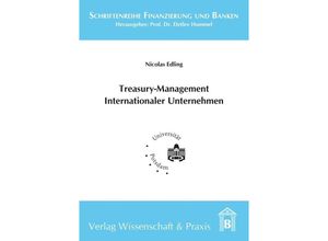 9783896736932 - Treasury-Management Internationaler Unternehmen - Nicolas Edling Kartoniert (TB)