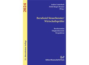 9783896737885 - Berufsziel Steuerberater Wirtschaftsprüfer 2024 Taschenbuch