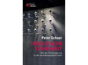 9783896841995 - Trügerische Sicherheit - Peter Schaar Kartoniert (TB)