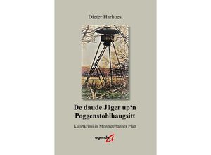 9783896887863 - De daude Jäger up
 Poggenstohlhaugsitt - Dieter Harhues Kartoniert (TB)