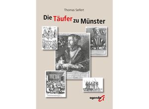 9783896887924 - Der Täufer zu Münster - Thomas Seifert Kartoniert (TB)