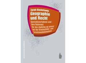 9783896910912 - Geographie und Recht - Klosterkamp Sarah Gebunden